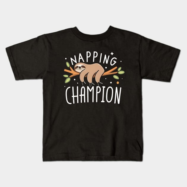 Napping champion Kids T-Shirt by NomiCrafts